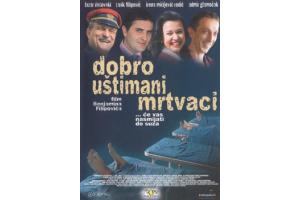 DOBRO UTIMANI MRTVACI - 2005 BiH (DVD)
